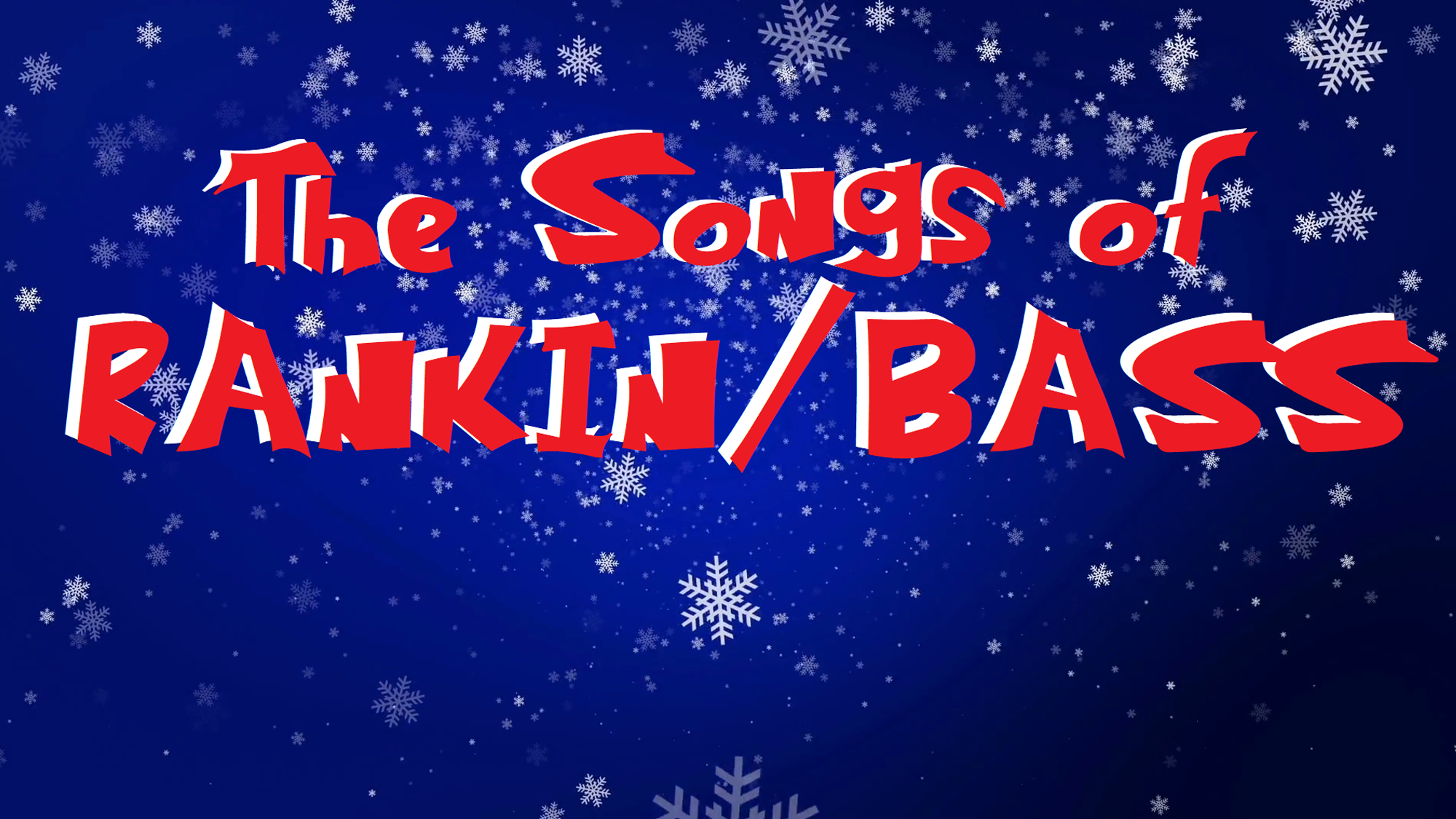 The Songs of Rankin/Bass Young Broadway Actor News