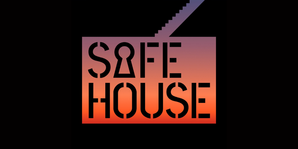 Safe House